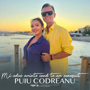 Mi-aduc aminte când te-am cunoscut