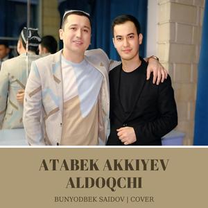 Aldoqchi (Bunyodbek Saidov)