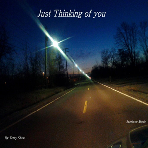 Just Thinking of you