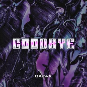 Goodbye