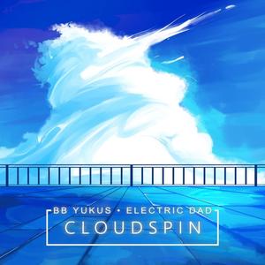 Cloudspin (feat. BB Yukus)