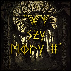 WYSZYMORY II (feat. Mycha & Zając)