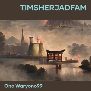 Timsherjadfam