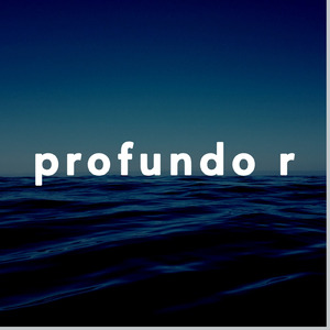 profundo r