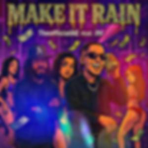 Make It Rain (feat. J-Fitt)
