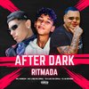 MC Xangai - After dark Ritmada (feat. MC LUIS DO GRAU)