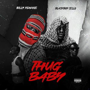 Thugbaby (feat. Blackboy Cello)
