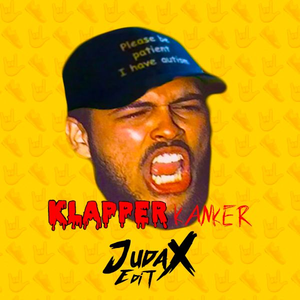 Klaplongen (JudaX'S ''KlappeR KnkeR'' BootleG)