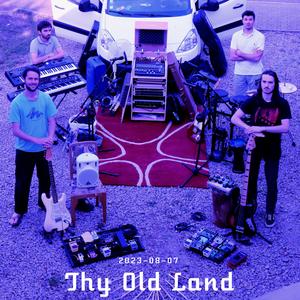 Thy Old Land (Garage Sessions 2023-08-07)