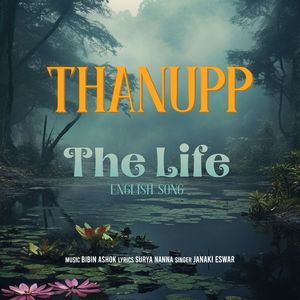 The Life (From "thanupp")