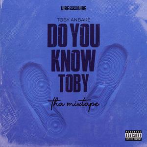 DO YOU KNOW TOBY (feat. PercutantFlow, Fatt Le Sage, Steevy Boy, LH, DS & Scream Legal) (3.0)