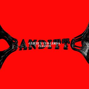 BANDITTO (feat. Maneyx)