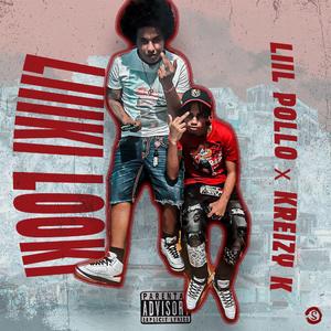 liki loki (feat. Kreizy k)