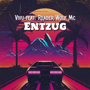 Entzug (feat. Reader Wolf Mc)