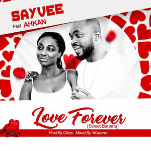 Love Forever (Sweet Banana)