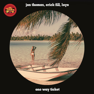 One Way Ticket (Original Mix)