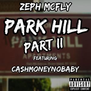 Park Hill, Pt. 2 (feat. CashMoneyNoBaby) (Brooklyn Zoo Remix) (Brooklyn Zoo Remix)