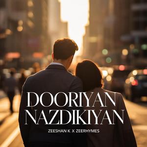 Dooriyan Nazdikiyan