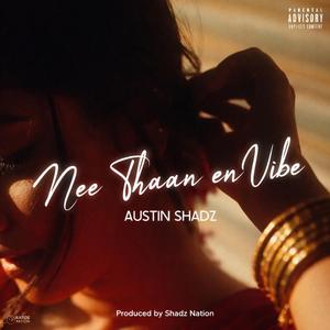 Nee Thaan En Vibe