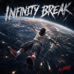 Infinity Break