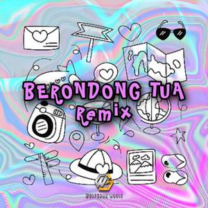 Berondong Tua (Remix)