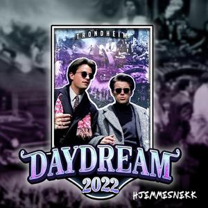 Daydream 2022 (Hjemmesnekk) (feat. Doktor Pepper)
