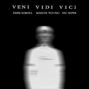 Veni Vidi Vici (feat. Vic Rippa) (Mason Young Remix Radio Edit)