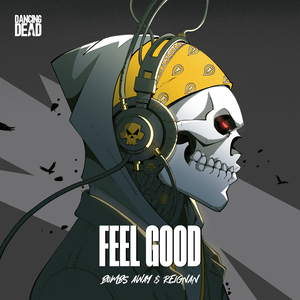 Feel Good (Ft Reigan)