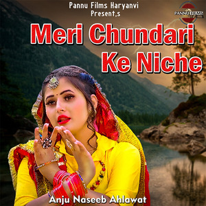 Meri Chundari Ke Niche