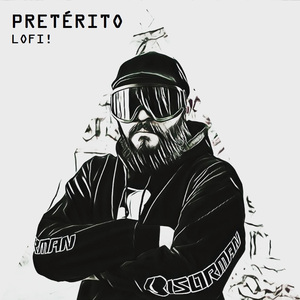 Pretérito (Lofi)