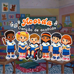 Acorda (Canção de Acolhida)