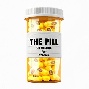 The Pill (feat. Todrick Hall)