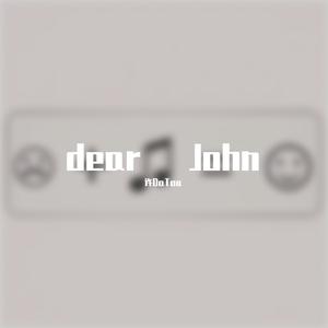 Dear John