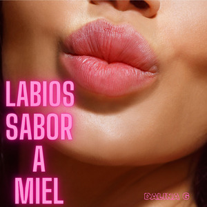 LABIOS SABOR A MIEL