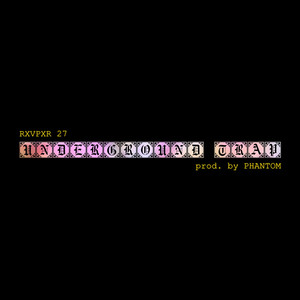 Underground trap (Prod. By PHANTOM)