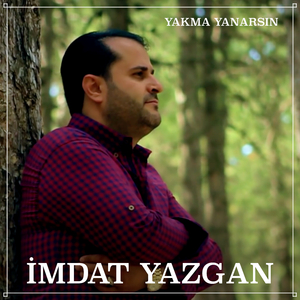 Yakma Yanarsın