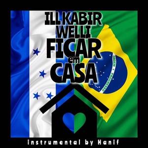 Ficar Em Casa (feat. Welli & Hanif)