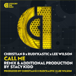 Call Me (Stacy Kidd House 4 Life Remix)