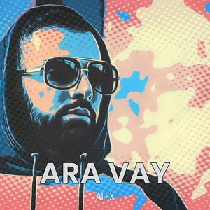 Ara Vay