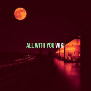 All with You