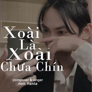 Xoài Là Xoài Chưa Chín (Non Ent)