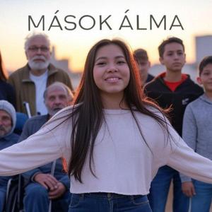 MÁSOK ÁLMA / nagyon mély és érzékeny üzenetet közvetít