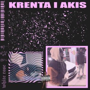 krenta i akis (feat. 8arzda & Dzimi$)