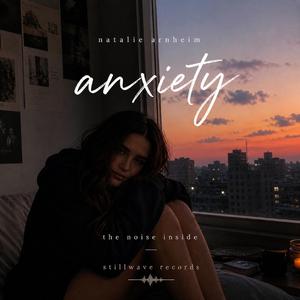 Anxiety (Reworked)