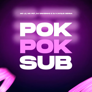 Pok Pok Sub