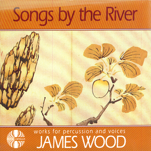 Ho shang Yao (Songs by the River): III.iii. Zhu gan (Bamboo rods) (Wood)