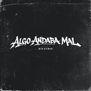 Algo Andaba Mal