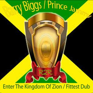 Enter the Kingdom of Zion / Fittest Dub