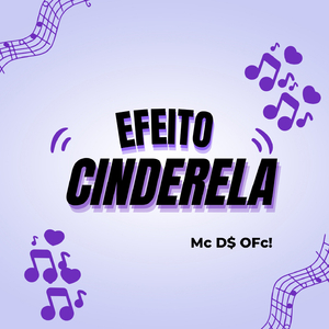 EFEITO CINDERELA
