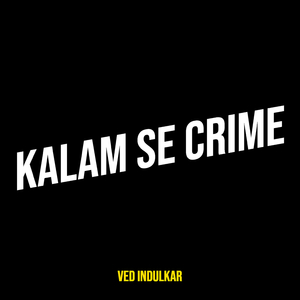 Kalam Se Crime